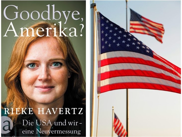 "Goodbye, Amerika? Die USA und wir – eine Neuvermessung" Autorenlesung mit Rieke Havertz 